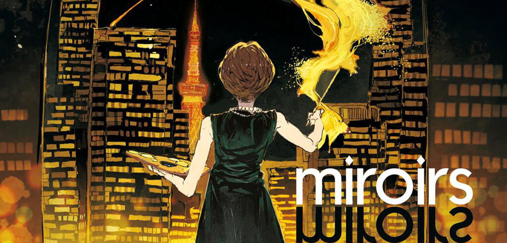 So sieht die deutsche Ausgabe von »Miroirs« aus
